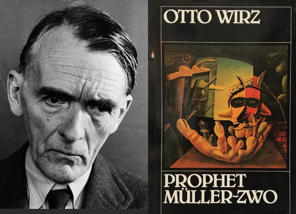 Otto Wirz und sein Roman «Prophet Müller-zwo»